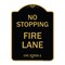 Signmission No Stopping Fire Lane-Refer to CVC 22500.1, Black & Gold Aluminum Sign, 18" x 24", BG-1824-23576 A-DES-BG-1824-23576 - alternate 1